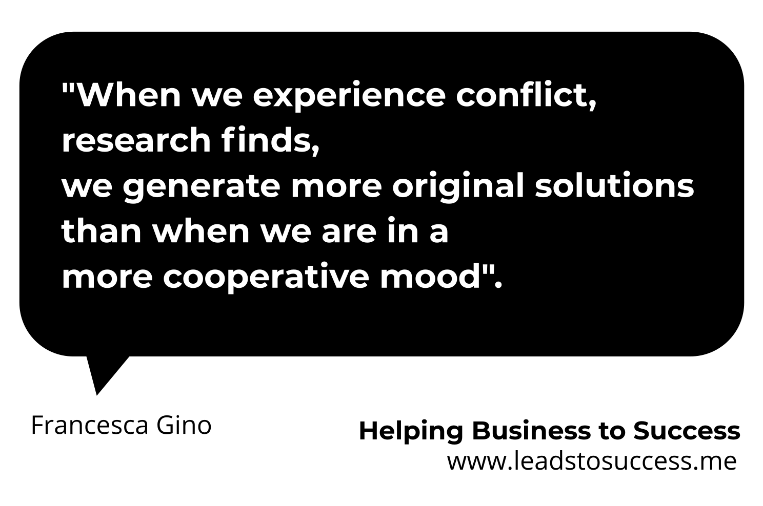 conflict helps creativity