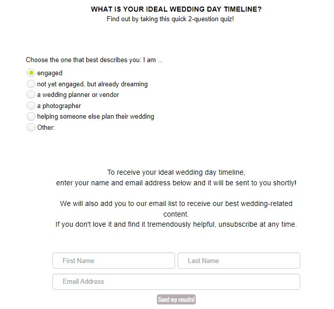 People like quizzes because they want to receive something valuable in their inbox